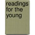 Readings For The Young