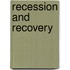 Recession and Recovery