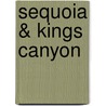 Sequoia & Kings Canyon door John J. Palmer