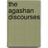 The Agashan Discourses