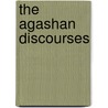 The Agashan Discourses door William Eisen