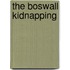 The Boswall Kidnapping