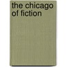 The Chicago of Fiction by James Kaser
