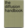 The Diffusion Handbook door R.K. Michael Thambynayagam