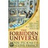 The Forbidden Universe