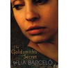 The Goldsmith's Secret by Elia Barceló