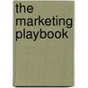 The Marketing Playbook by Richard Tong