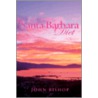 The Santa Barbara Diet door John Bishop