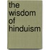 The Wisdom Of Hinduism