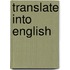Translate into English