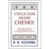 Uncle Sam Needs Chemo!