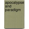 Apocalypse And Paradigm door Errol E. Harris
