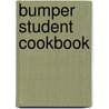 Bumper Student Cookbook door Good Housekeeping Institute