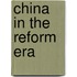 China In The Reform Era