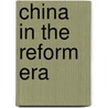 China In The Reform Era by Zang