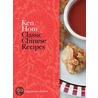 Classic Chinese Recipes by Ken Hom
