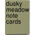 Dusky Meadow Note Cards