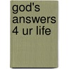 God's Answers 4 Ur Life by Steve Russo