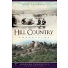 Hill Country Chronicles door Clay Coppedge