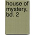 House of Mystery, Bd. 2