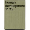 Human Development 11/12 door Karen Freiberg