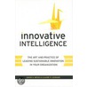 Innovative Intelligence door David S. Weiss