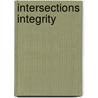 Intersections Integrity door Elaine Voci