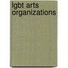 Lgbt Arts Organizations door Not Available