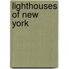 Lighthouses of New York door Ray Jones