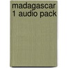 Madagascar 1 Audio Pack door Fiona Beddall