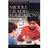 Middle Grades Education by Pat Williams-Boyd