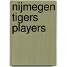 Nijmegen Tigers Players door Not Available