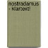 Nostradamus - Klartext!