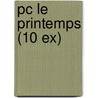 Pc Le Printemps (10 Ex) door Rene Magritte