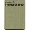 Power & Interdependence by Robert O. Keohane