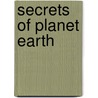 Secrets Of Planet Earth door Tony Neate