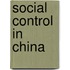Social Control In China