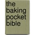 The Baking Pocket Bible