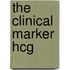 The Clinical Marker Hcg