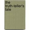 The Truth-Teller's Tale by Sharon Shinn