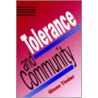 Tolerance And Community door Glenn Tinder