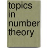 Topics In Number Theory by Minking Eie
