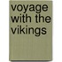 Voyage With The Vikings