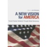 A New Vision for America by John Richardson