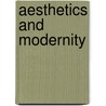 Aesthetics And Modernity door John Rundell