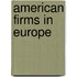 American Firms in Europe