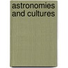 Astronomies and Cultures door C.L.N. Ruggles