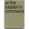 At The Captain's Command door Louise M. Gouge