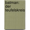 Batman: Der Teufelskreis door Kevin Smith