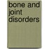 Bone and Joint Disorders